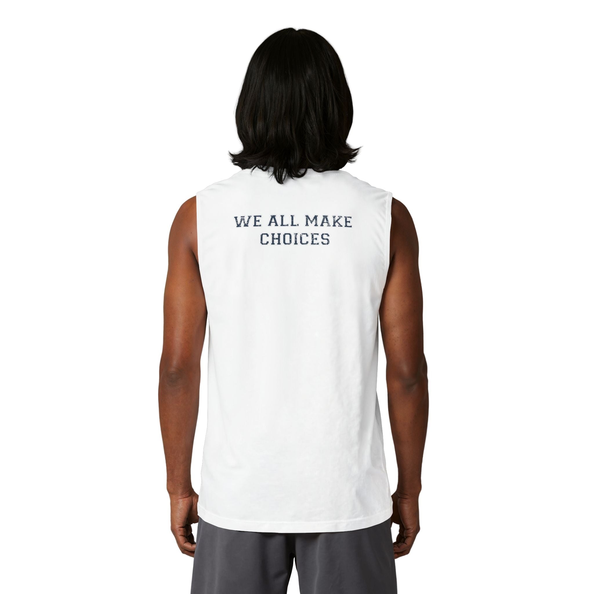 WAMC Muscle Tank — 'We All Make Choices' Graphic Tank Top