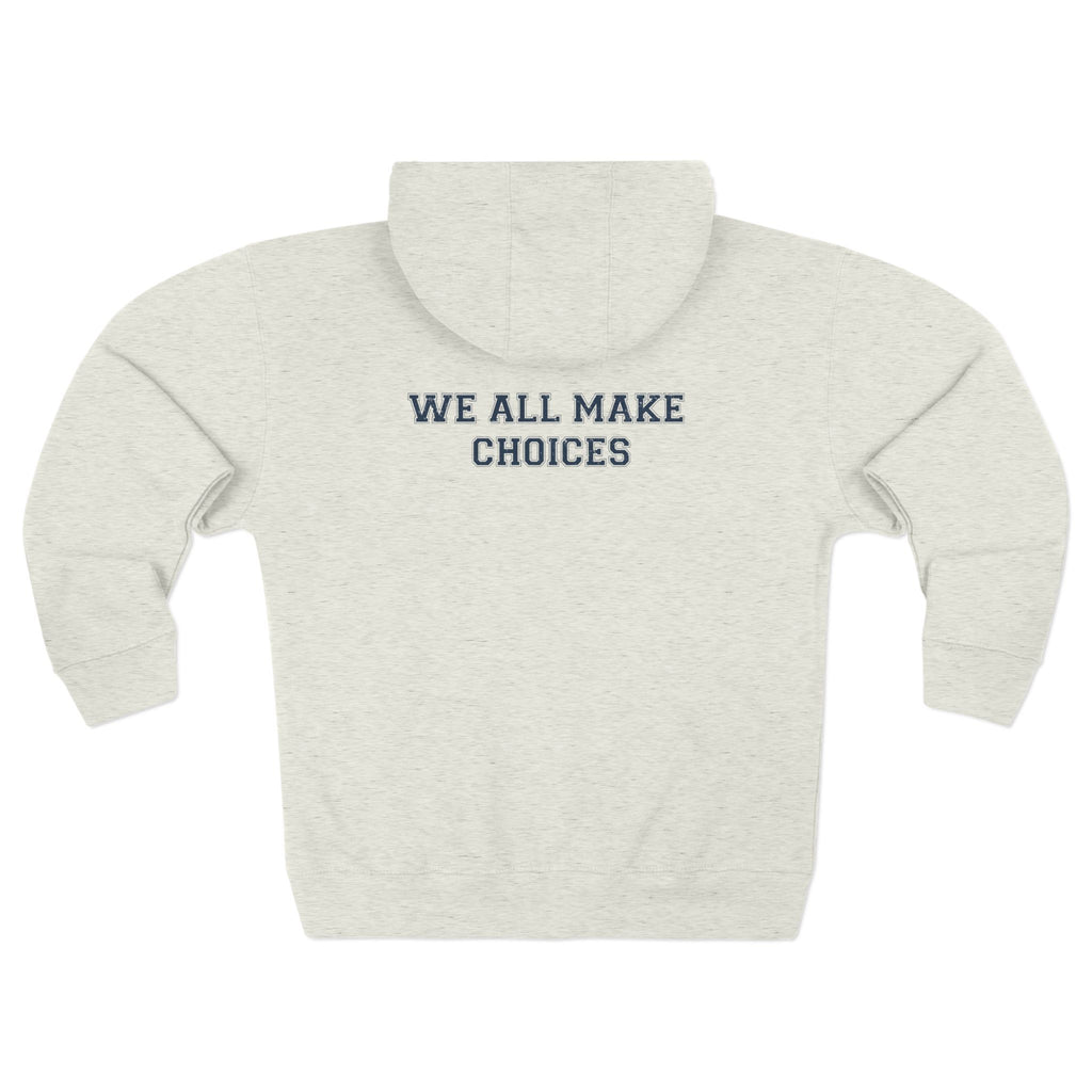 "WAMC O.S. Georgia" Zip Hoodie — We All Make Choices Graphic Zip-Up