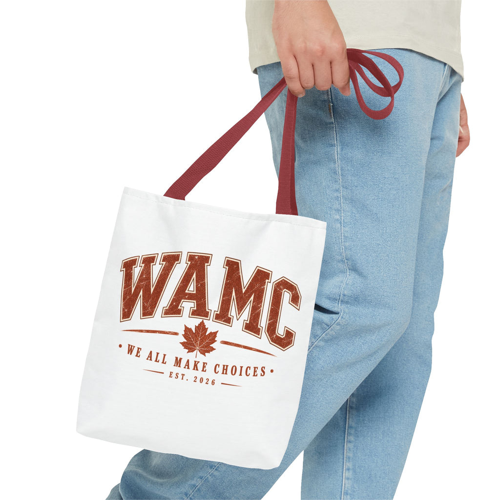 "We All Make Choices" Fall Leaf Tote Bag