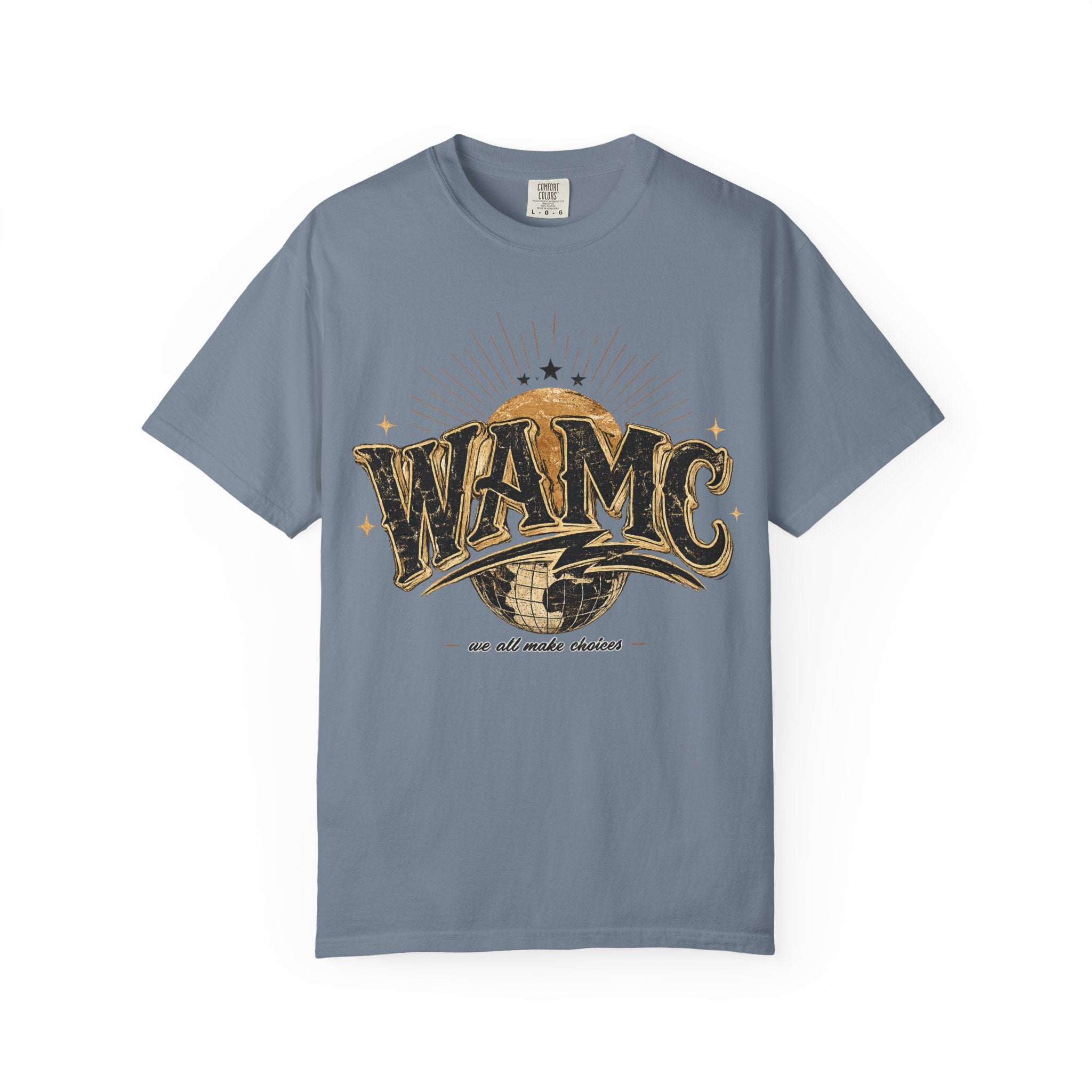 WAMC Retro Sunburst Tee — "we all make choices" Graphic T-Shirt