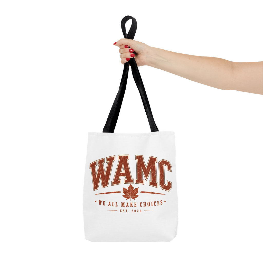 "We All Make Choices" Fall Leaf Tote Bag