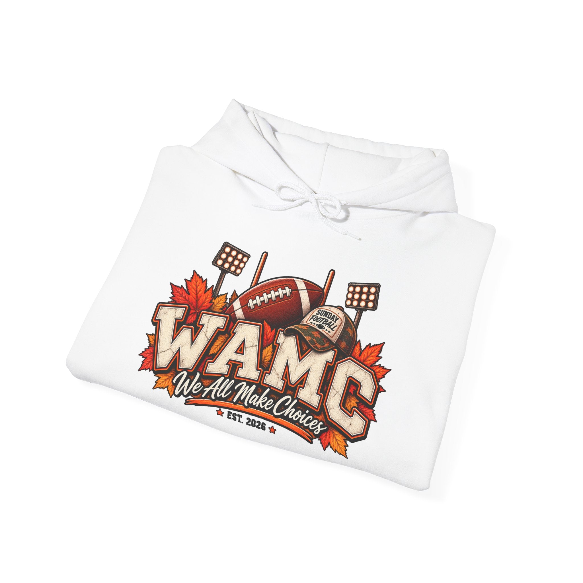 Football Tailgate Hoodie - WAMC "We All Make Chances" Fall Game Day Sweatshirt
