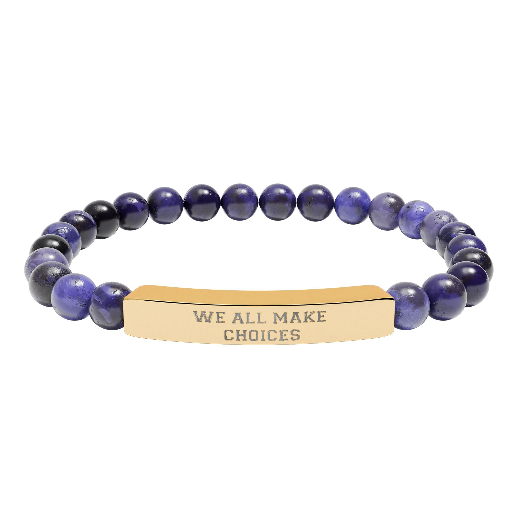 Engraved Natural Stone Stretch Bracelet — "WE ALL MAKE CHOICES" Stainless Steel Bar